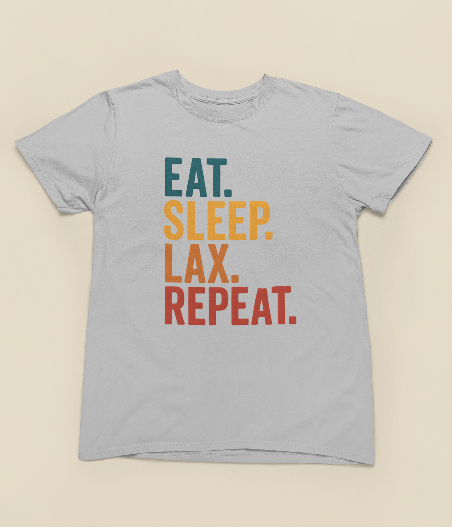 Eat. Sleep. LAX. Repeat. Tee