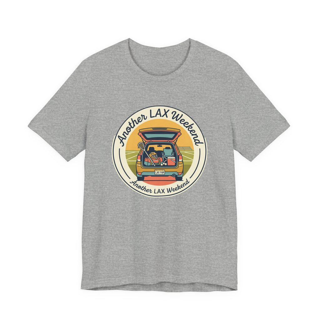 Another LAX Weekend - Unisex Tee