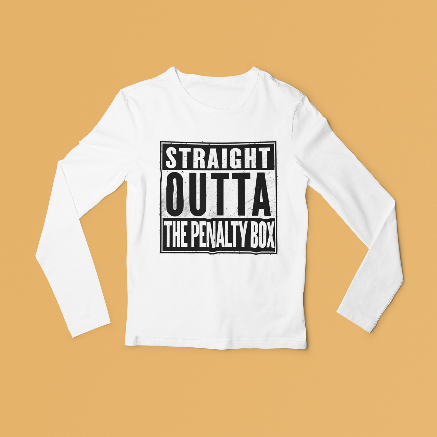 Straight Outta The Penalty Box Long Sleeved Tee