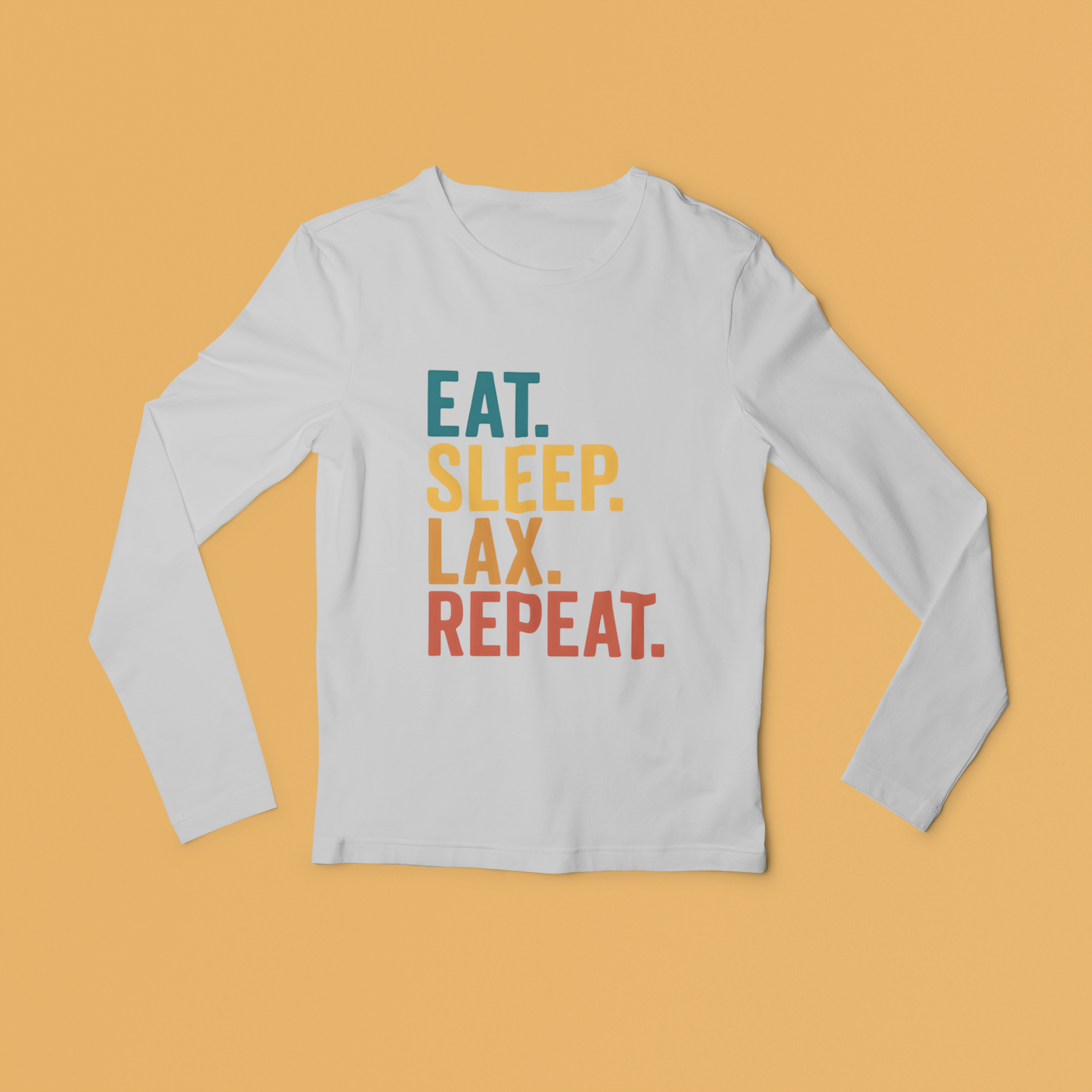 Eat.Sleep.LAX.Repeat Long Sleeved Tee