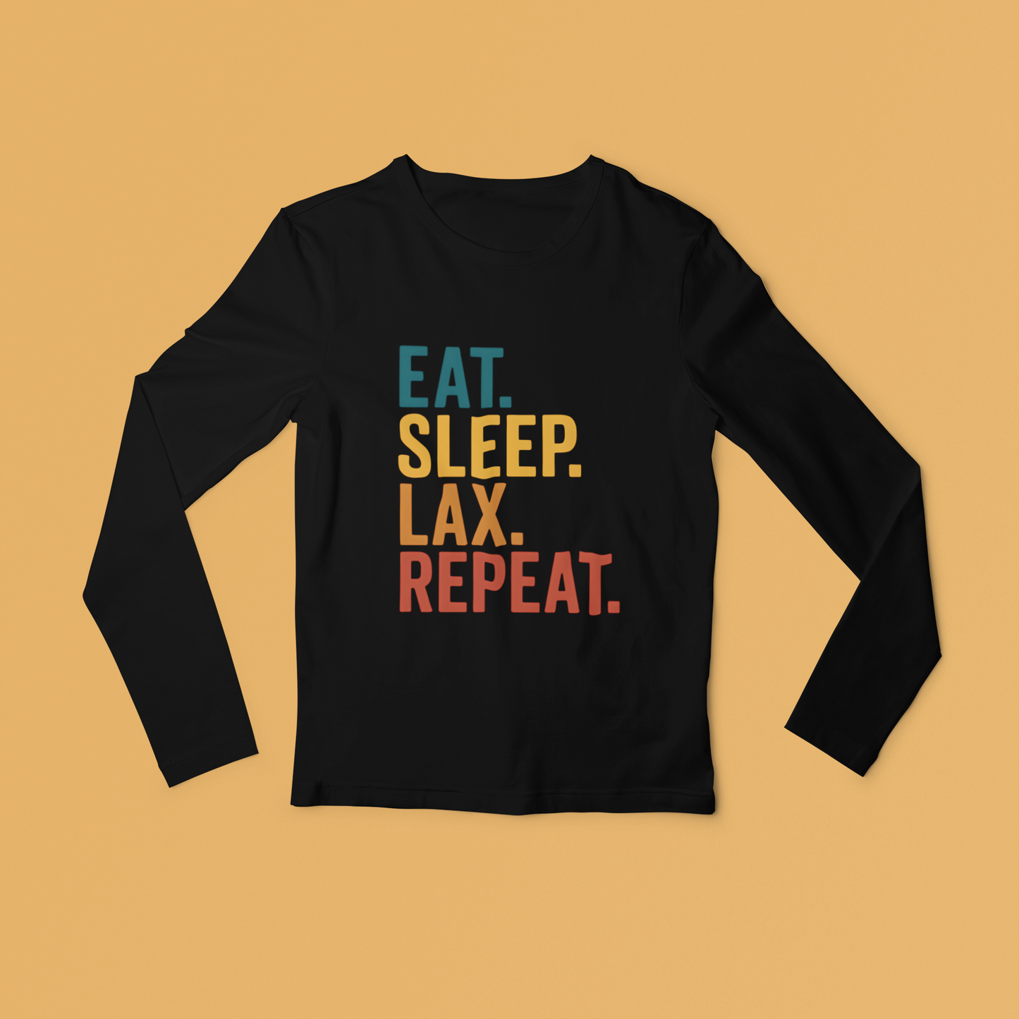 Eat.Sleep.LAX.Repeat Long Sleeved Tee