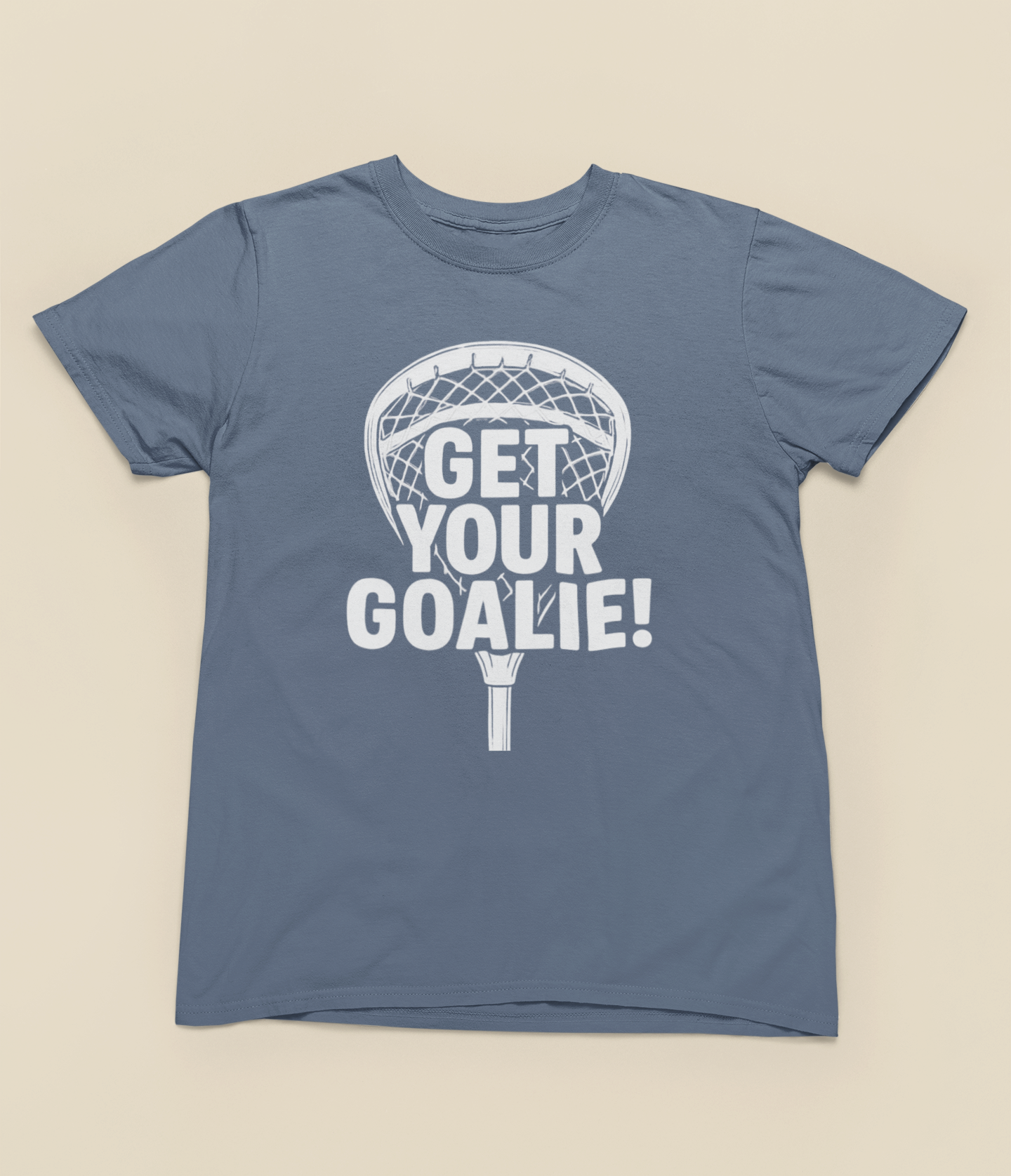 Get Your Goalie! Lacrosse Tee