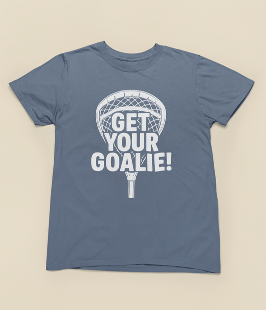 Get Your Goalie! Lacrosse Tee